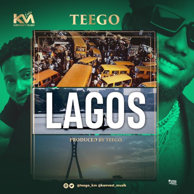 Teego – Lagos (song) 