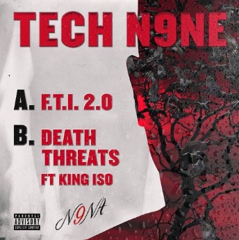 Tech N9ne - Death Threats Ft. King Iso (Song)