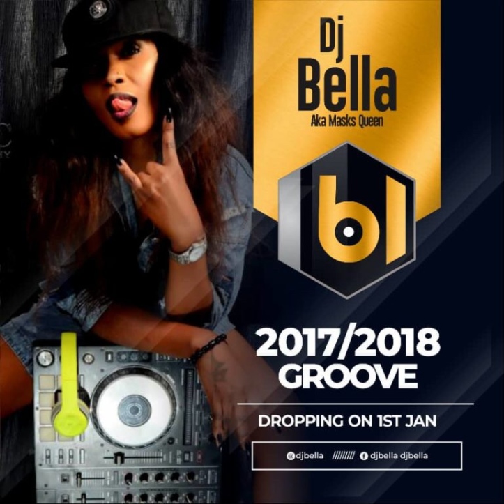 DJ Bella – 2017/2018 Groove (Mix)