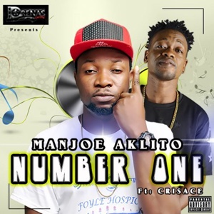 New Music: Manjoe Aklito - Number One Ft. Crisace Andrea