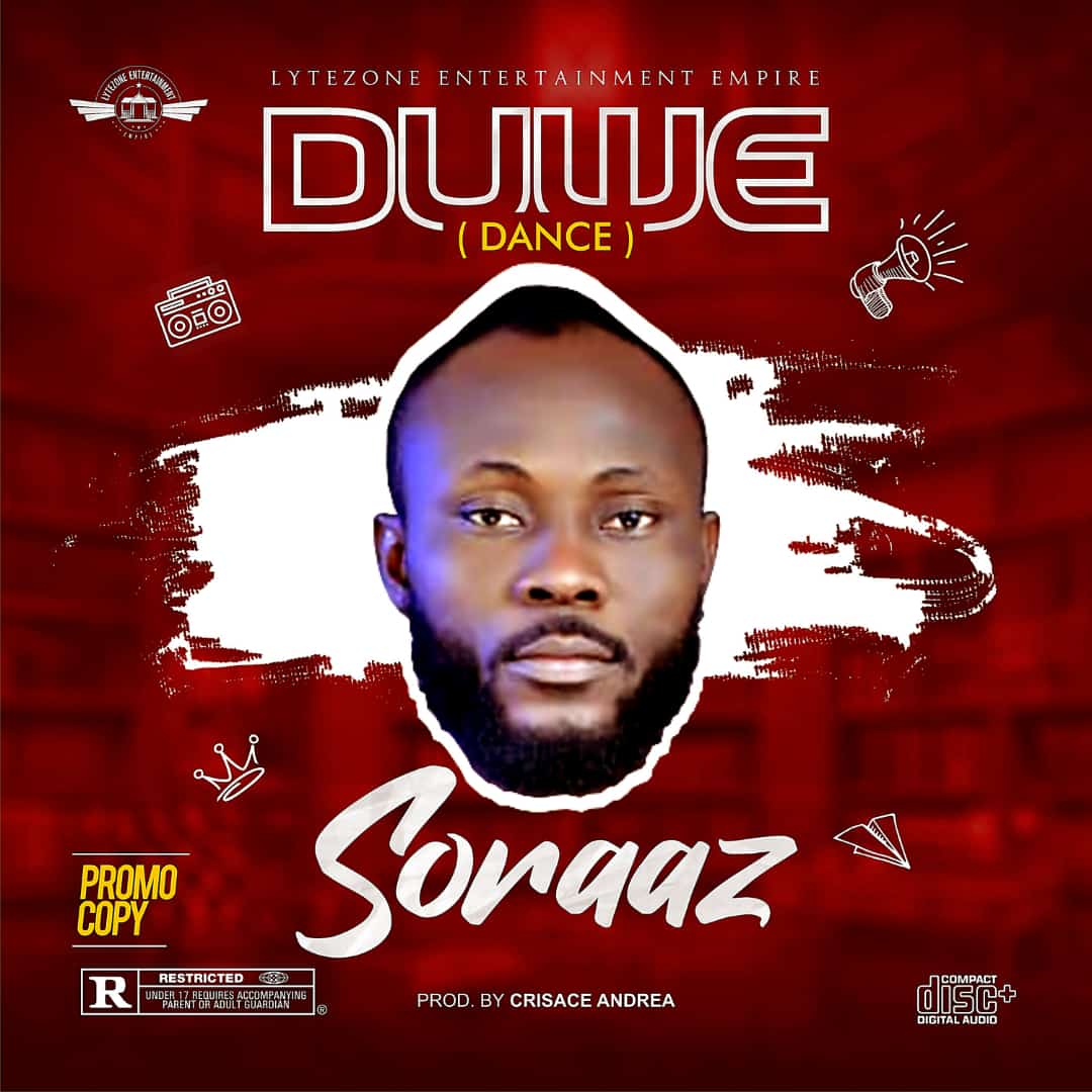 New Music: Soraaz - Duwe (Dance)